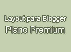 Layout para Blogger - Plano Premium